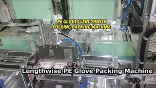 Customized PE Glove Lenthwise Folding Packing Machine